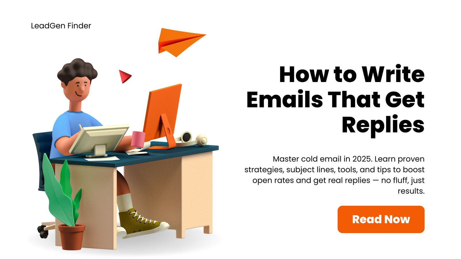 The Ultimate Cold Email Guide 2025: Get Replies Fast